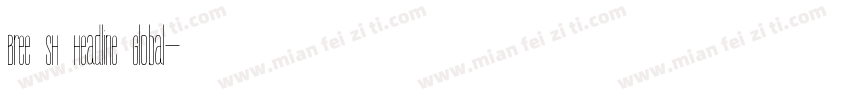 Bree SH Headline Global字体转换